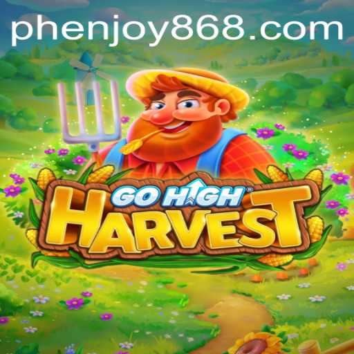 Discover the Exciting World of GoHighHarvest
